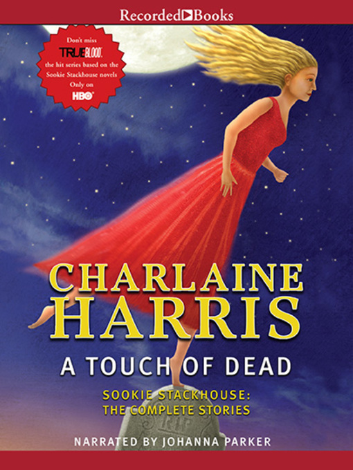 Title details for A Touch of Dead by Charlaine Harris - Available